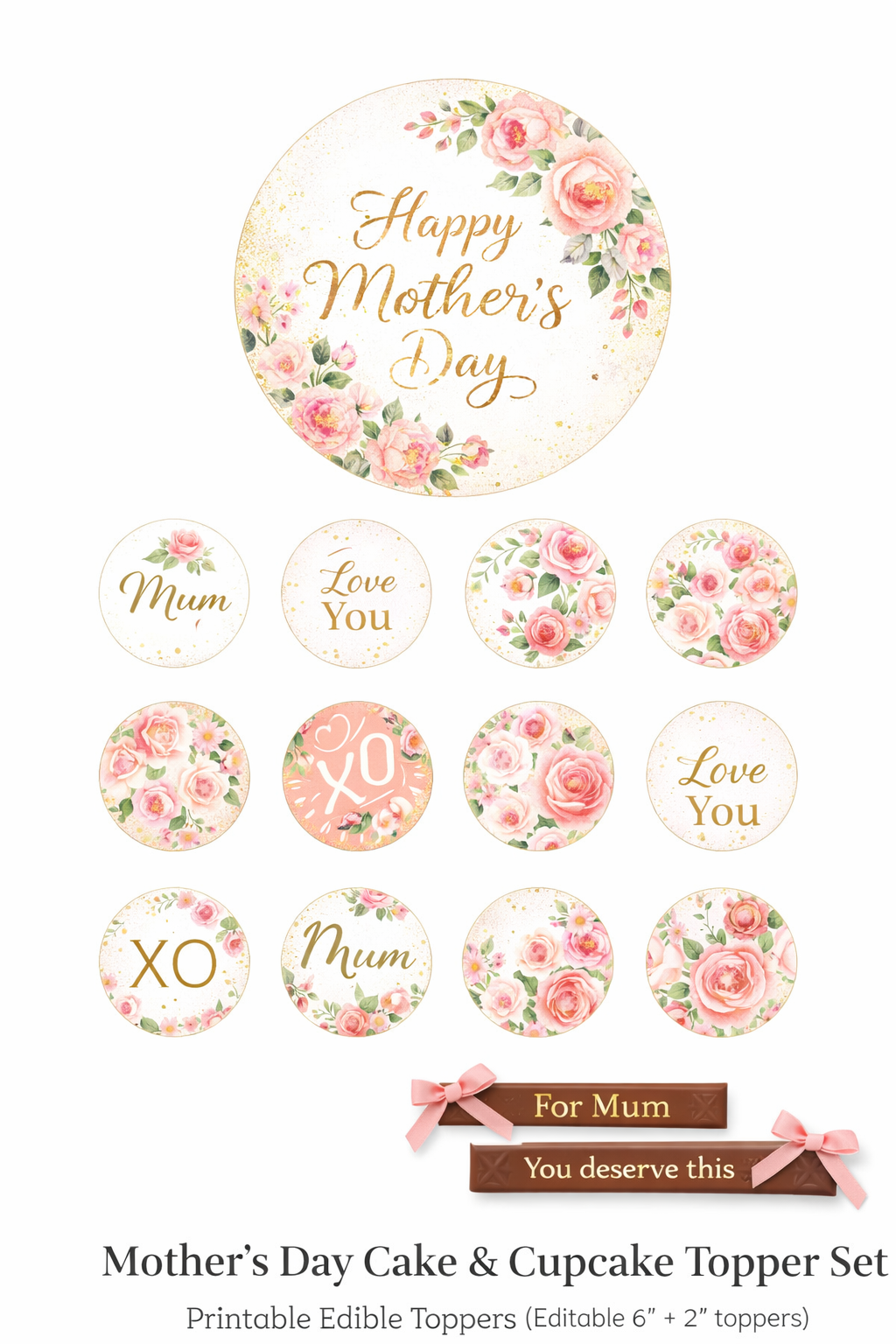 Mother day bundle 2 a4 pages one cake topper 15cm and one page of cupcake toppers INSTANT DOWNLOAD